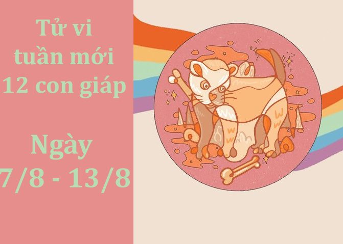Tử vi tuần mới 12 con giáp ngày 7/8 - 13/8/2023 