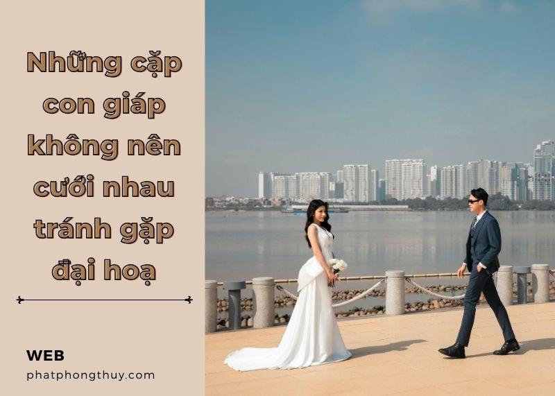 Những cặp con giáp không nên cưới nhau