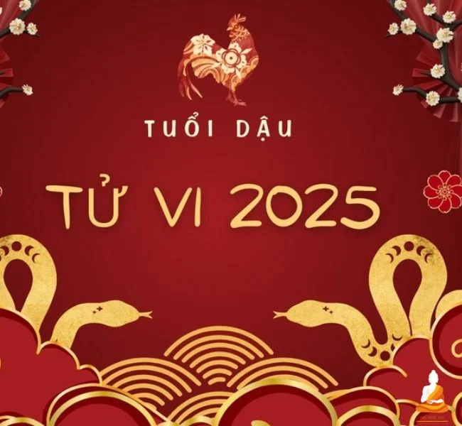 Tuổi Dậu là tuổi con gì? Giải mã về người tuổi Dậu từ A đến Z 20 Tử vi của người tuổi Dậu trong năm 2025